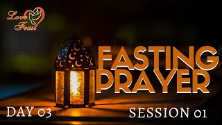 🛑Love Feast Fasting Prayer - Day 03 | Session 1 || Pr Nixon Sunny Trivandrum || 28-12-2022🛑