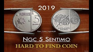 2019 NGC 5 Sentimo VALUABLE RARE Coin with Low Mintage..