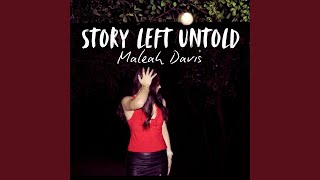 STORY LEFT UNTOLD