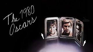A Comprehensive Breakdown of the 1980 Academy Awards