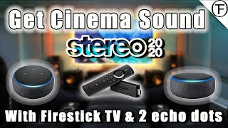 Firestick TV Stereo Sound with Echo Speakers - New Feature! 🤖