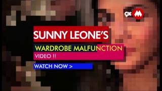 Sunny Leone's Most Shocking Wardrobe Malfunction REVEALED!!!