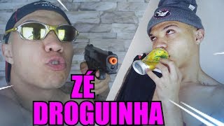 ZÉ DROGUINHA