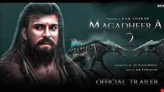 MAGADHEERA 2 Concept Trailer| Ram Charan | Kajal Aggarwal | S. S. Rajamouli | M. M. Keeravani