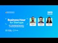 Business Hour for Startups | Ep 2: Simplify Payments with Paytm Payment Gateway