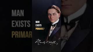 MANLY P. - Man Exists to Understand