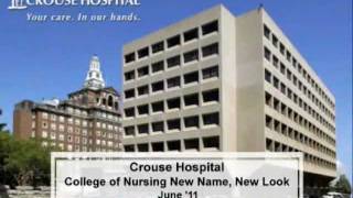 Crouse Hospital School of Nursing Now a College