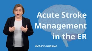 Nursing Care for Acute Stroke Patients: Step-by-Step Guide 🩺