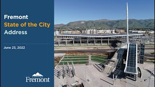 Fremont State of the City Address 2022