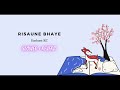 RISAUNE BHAYE | Slowed + Reverb | - Sushant KC