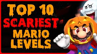 Top 10 Scariest Mario Levels!