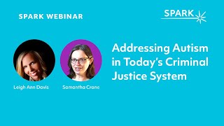 Creating a Culture of Prevention: Addressing Autism in Today’s Criminal Justice System