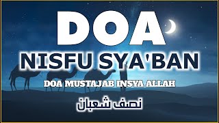 Amalan Doa Nisfu Sya'ban