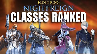 Ranking Nightreign Classes! All 4 Nightfarers Ranked! Elden Ring Nightreign Network Test