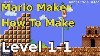 Mario Maker How to Make Super Mario Bros Level 1-1