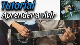 Cómo tocar APRENDER A VIVIR - TIMØ (Tutorial en GUITARRA 🎸)