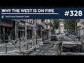 Why the West is on Fire: The 328th Evolutionary Lens with Bret Weinstein and Heather Heying