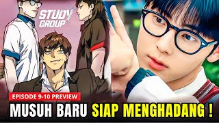 Study Group Episode 9-10 Preview | Pertarungan Besar Menanti Yun Gamin 🔥‼️Minhyun x Han Ji-Eun