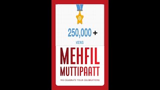 Mehfil muttipaat hits