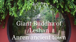 Ancient town of Anren \u0026 The Giant Buddha in Leshan after getting Stranded in Chengdu