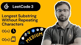 LeetCode 3 Solution in Hindi | Longest Substring Without Repeating Characters | LeetCode Playlist