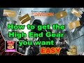 The Division - How to easily get the High End Gear you want