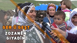 GER Û GEŞT - ZOZANÊN GIYADÎN (ARŞÎV)