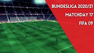 Bundesliga 2020/2021 - Matchday 17 (CPU vs CPU on FIFA 09) | Retro FIFA Simulations