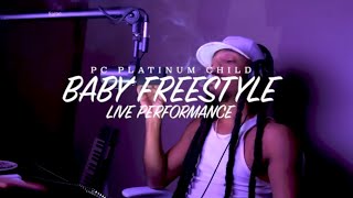 Pc Platinum Child - “Baby Freestyle” LIVE PERFORMANCE #InMySection