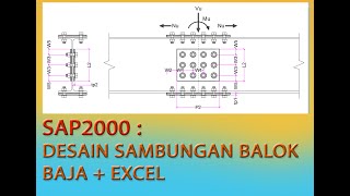 SAP2000 : STEEL BEAM CONNECTION DESIGN + EXCEL