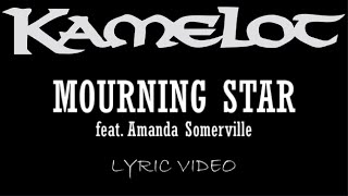 Kamelot - Mourning Star (feat. Amanda Somerville) - 2007 - Lyric Video