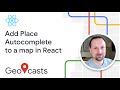 How to add Place Autocomplete input to a map in React