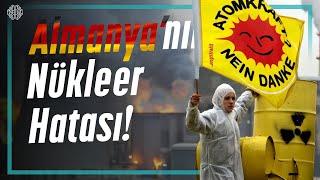 Almanya Nükleer Enerjiden Neden Vazgeçti?