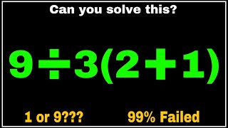 OPEN CHALLENGE :- CAN YOU SOLVE THIS ?? 1 or 9 ?? ONLY FEW PASS THIS TEST | BODMAS MATHS
