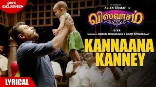 Kannaana Kanney Song with Lyrics | Viswasam Songs | Ajith Kumar,Nayanthara | D.Imman|Siva|Sid Sriram