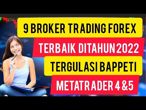 9 BROKER TRADING FOREX TERBAIK TAHUN 2022 DI INDONESIA TELAH TEREGULASI ...