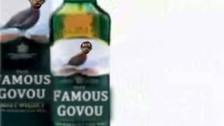 The Famous Govou Panatha Whisky
