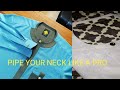 how to cut and pipe your SENATOR TOP neck(BEST METHOD)