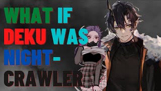 what if deku was Nightcrawler/teleportation quirk (movie)