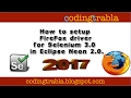 How to setup FireFox driver for Selenium 3.0 with Eclipse NEON 2.0 byNP