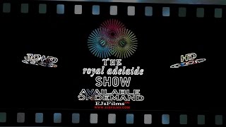 The Adelaide Royal Show | Movie |  by EJsFilms.com