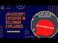 JavaScript Executor interface explained (in Selenium) || #techandmore