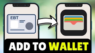 How To Add EBT Card To Apple Pay (2026) - Add EBT To Apple Wallet