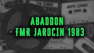 ABADDON - FMR Jarocin 1983