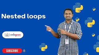 Nested Loops in Python | Python Tutorials - 2022 | Codegnan