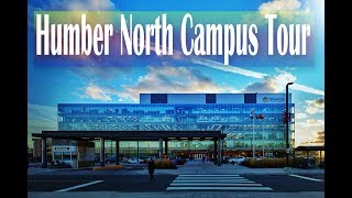 Humber College Toronto | North Campus Tour | Full Campus in 3 Minutes
