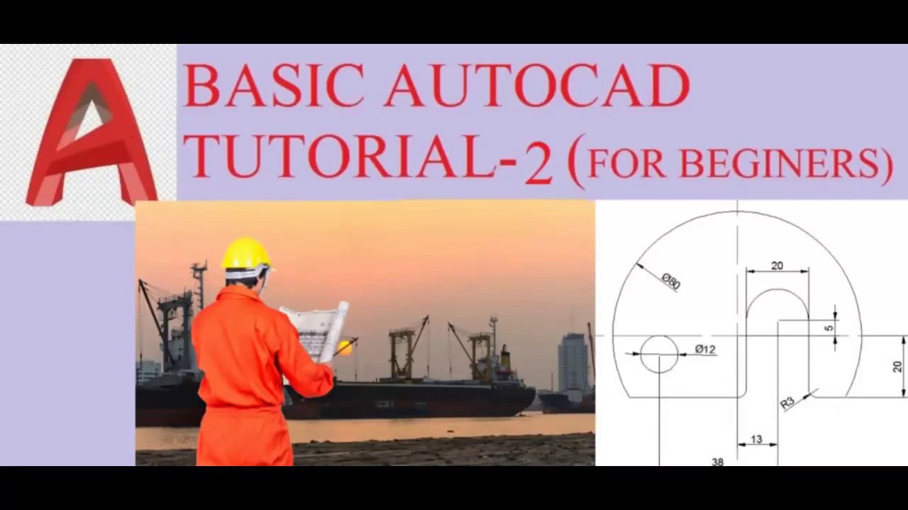 BASIC AUTOCAD TUTORIAL-2 - YouTube