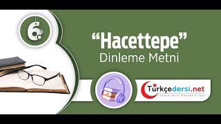 Hacettepe Dinleme Sınavı - 6. Sınıf Türkçe