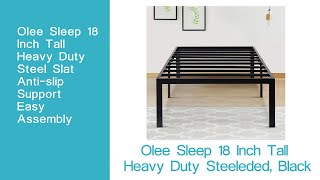 Olee Sleep 18 Inch Tall Heavy Duty Steel Slat Anti-slip Support Easy Assembly Mattress Foundation