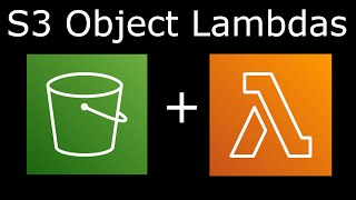 S3 Object Lambdas explained in 12 minutes!